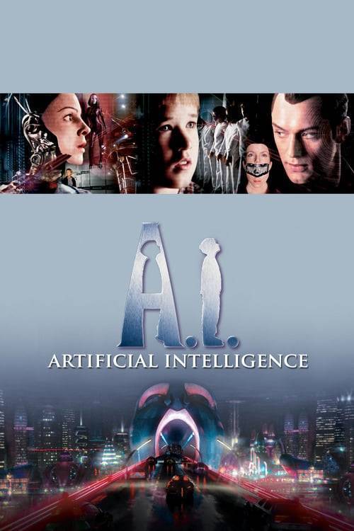 ดูหนังออนไลน์ A.I. Artificial Intelligence (2001) จักรกลอัจฉริยะ