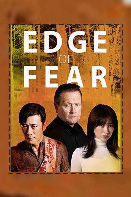 ดูหนังออนไลน์ฟรี Edge of Fear (2018) สุดขีดคลั่ง (ซับไทย)