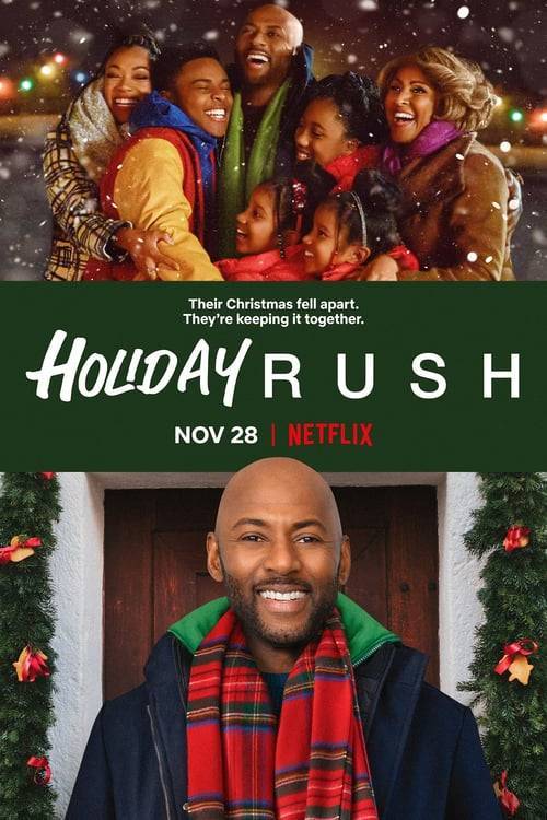 ดูหนังออนไลน์ฟรี Holiday Rush (2019) ฮอลิเดย์ รัช