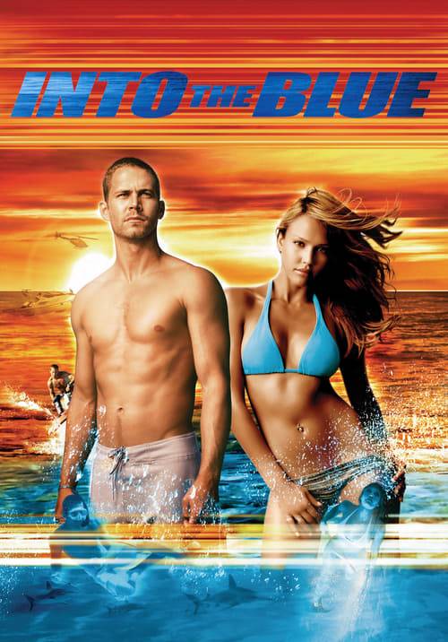 Into the Blue (2005) อินทู เดอะ บลู ดิ่งลึก ฉกมหาภัย