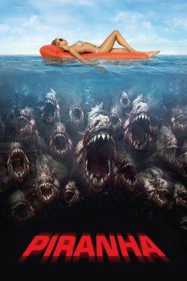 Piranha 3D (2010) ปิรันย่า กัดแหลกแหวกทะลุ