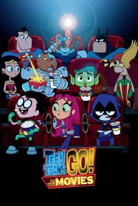 ดูหนังออนไลน์ฟรี Teen Titans Go! To the Movies (2018) ทีน ไททันส์ โก ฮีโร่วัยเกรียน