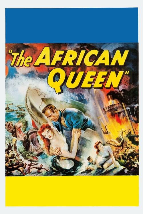 ดูหนังออนไลน์ฟรี The African Queen (1951) แอฟริกันควีน เรือตอร์ปิโดมรณะ (ซับไทย)