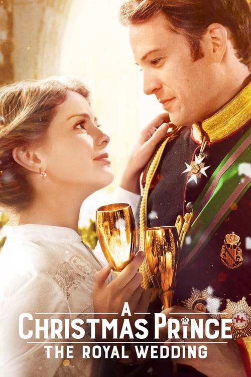 A Christmas Prince: The Royal Wedding (2018) เจ้าชายคริสต์มาส