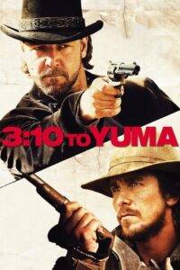 3:10 to Yuma (2007) ชาติเสือแดนทมิฬ