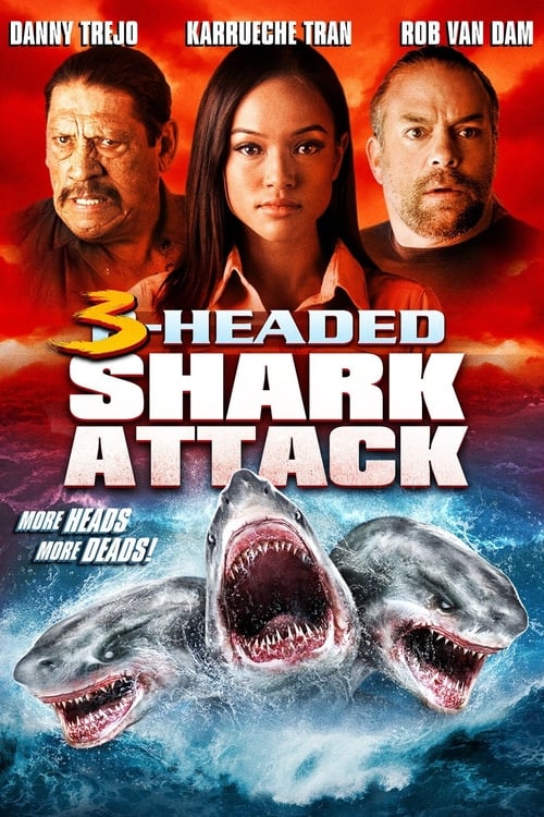 ดูหนังออนไลน์ฟรี 3-Headed Shark Attack (2015) โคตรฉลาม 3 หัวเพชฌฆาต