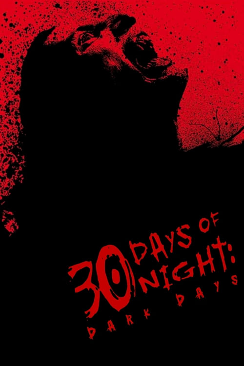 ดูหนังออนไลน์ฟรี 30 Days Of Night Dark Days (2010 ) 30 ราตรี ผีแหกนรก 2 แหกนรกวันโลกดับ