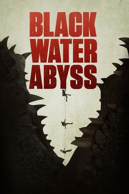 ดูหนังออนไลน์ฟรี Black Water: Abyss (2020) มหันตภัยน้ำจืด
