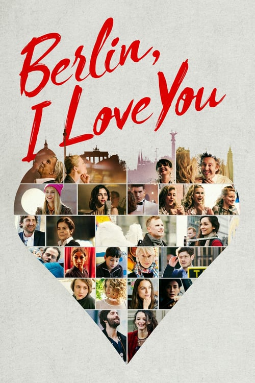 ดูหนังออนไลน์ฟรี Berlin, I love you (2019) เบอร์ลิน ไอเลิฟยู