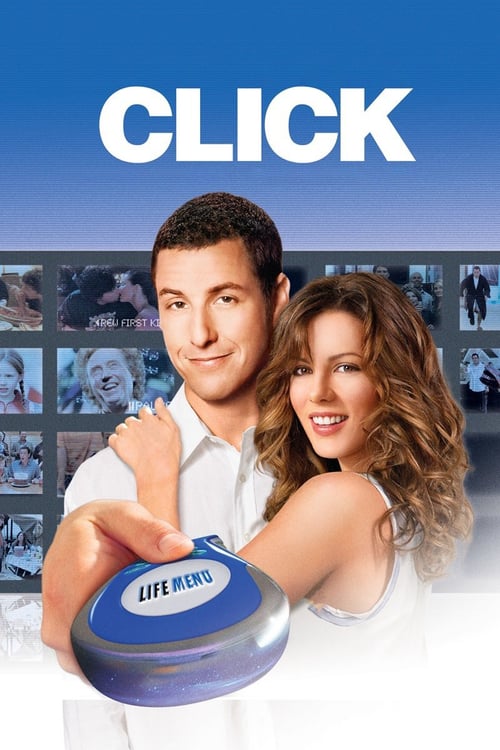 ดูหนังออนไลน์ฟรี Click (2006) คลิก รีโมทรักข้ามเวลา