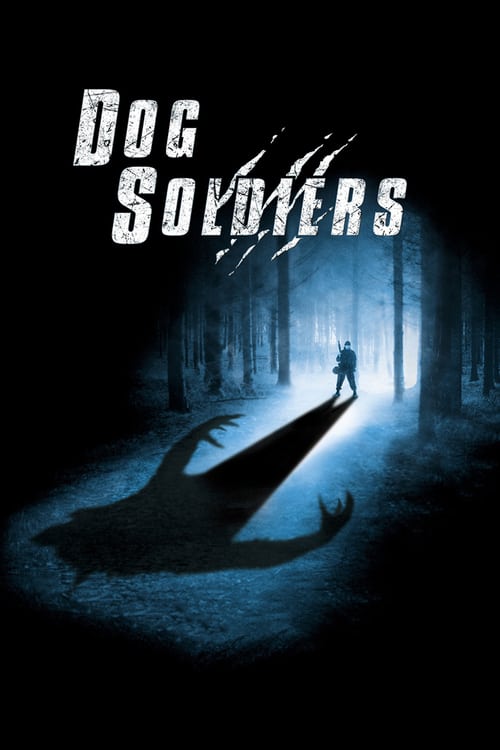 Dog Soldiers (2002) กัดไม่เหลือซาก