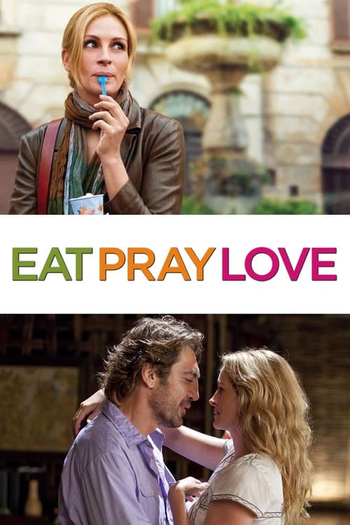 ดูหนังออนไลน์ฟรี Eat Pray Love (2010) อิ่ม มนต์ รัก