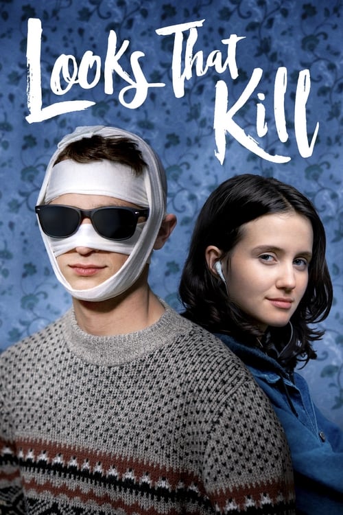 Looks That Kill (2020) มองที่หน้า รักที่ใจ