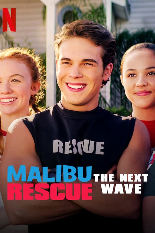 ดูหนังออนไลน์ฟรี Malibu Rescue The Next Wave (2020) ทีมกู้ภัยมาลิบู คลื่นลูกใหม่