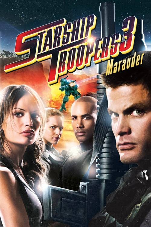 ดูหนังออนไลน์ฟรี Starship Troopers 3: Marauder (2008) สงครามหมื่นขา ล่าล้างจักรวาล 3