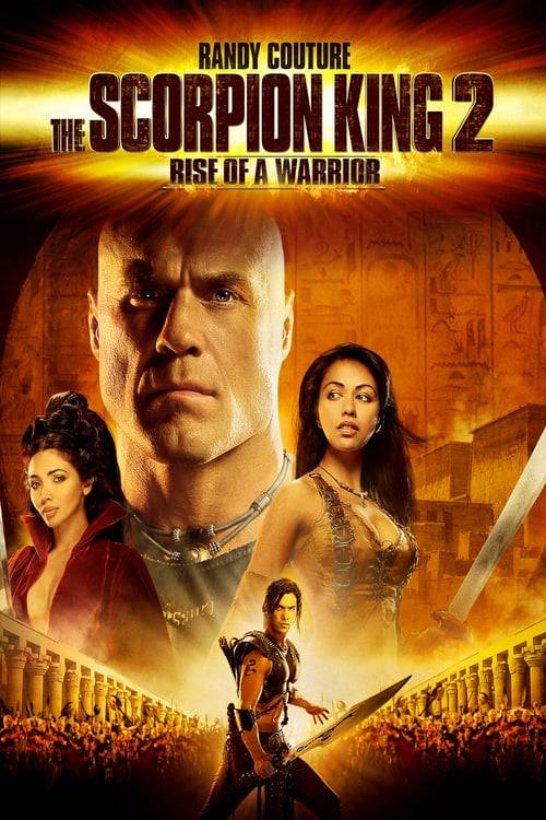 ดูหนังออนไลน์ฟรี The Scorpion King 2: Rise Of A Warrior (2008) อภินิหารศึกจอมราชันย์