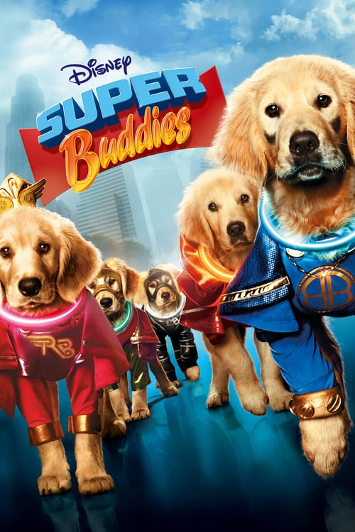 ดูหนังออนไลน์ฟรี Super Buddies (2013) ซูเปอร์บั๊ดดี้ แก๊งน้องหมาซูเปอร์ฮีโร่