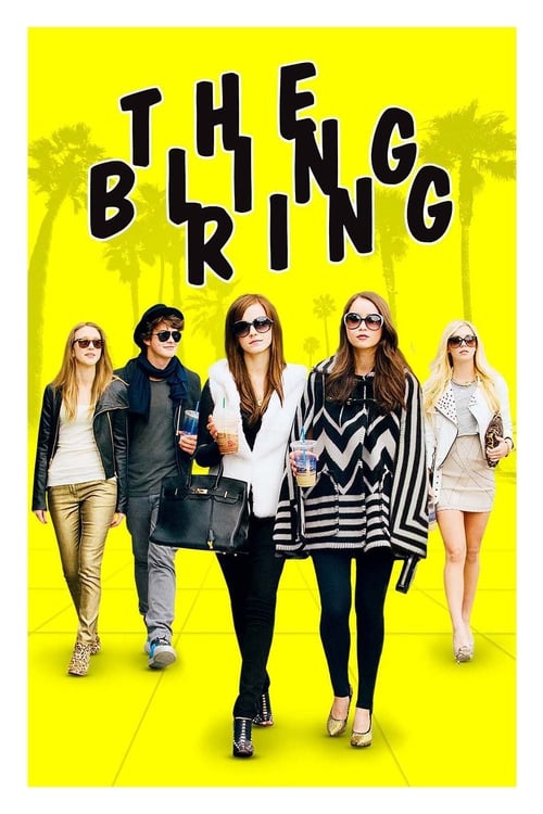 ดูหนังออนไลน์ฟรี The Bling Ring (2013) วัยร้าย วัยลัก