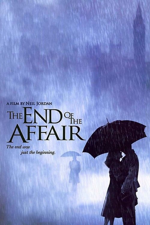 ดูหนังออนไลน์ฟรี 18+ The End of the Affair (1999) สุดทางรัก