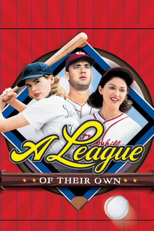 ดูหนังออนไลน์ฟรี A League of Their Own (1992) ผู้หญิงไม่ได้มีไว้รักอย่างเดียว