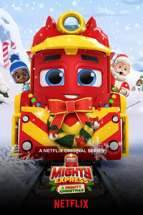 ดูหนังออนไลน์ฟรี Mighty Express: A Mighty Christmas (2020)