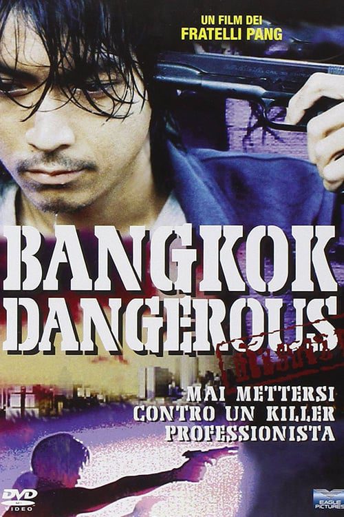 ดูหนังออนไลน์ Bangkok Dangerous (1999) เพชฌฆาตเงียบอันตราย
