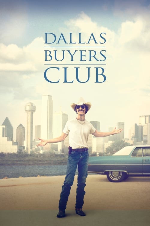 ดูหนังออนไลน์ฟรี Dallas Buyers Club (2013) สอนโลกให้รู้จักกล้า