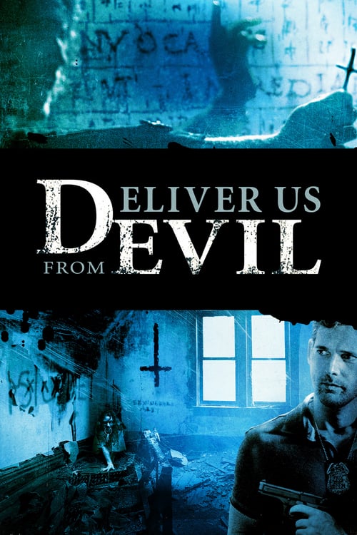 ดูหนังออนไลน์ฟรี Deliver Us from Evil (2014) ล่าท้าอสูรนรก