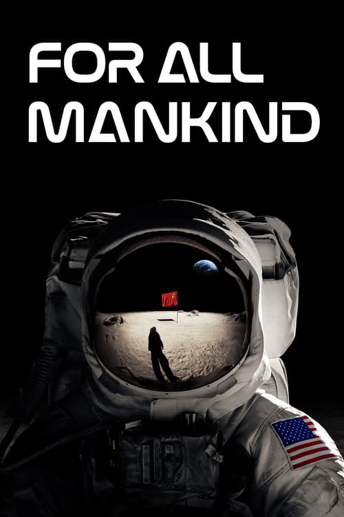 ดูหนังออนไลน์ฟรี For All Mankind (2019) (ซับไทย)