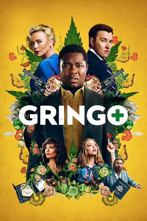 ดูหนังออนไลน์ฟรี Gringo (2018) กริงโก้ ซวยสลัด