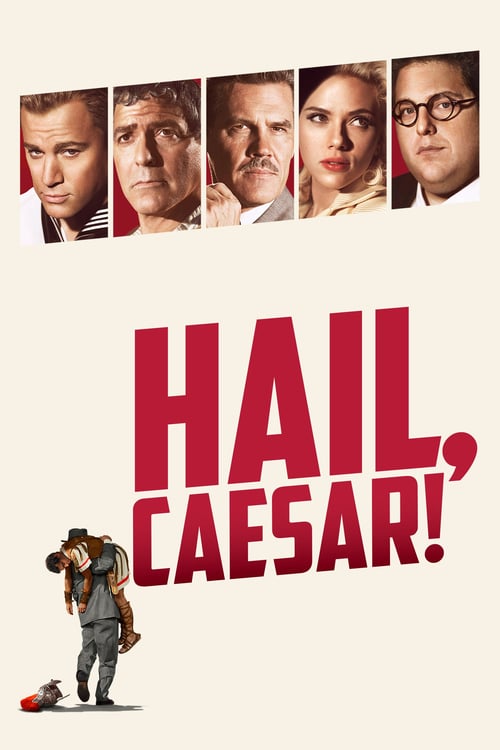 Hail Caesar (2016) กองถ่ายป่วน ฮากวนยกกอง