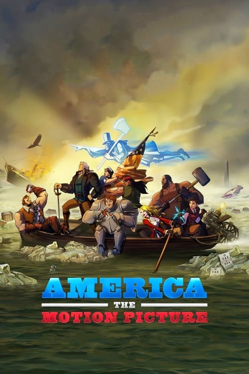 ดูหนังออนไลน์ฟรี [NETFLIX] America The Motion Picture (2021) อเมริกา เดอะ โมชั่น พิคเจอร์