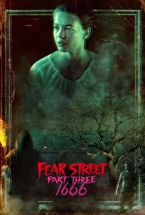 ดูหนังออนไลน์ฟรี Fear Street Part 3 1666 2021 ถนนอาถรรพ์ ภาค 3 1666 2021 NETFLIX