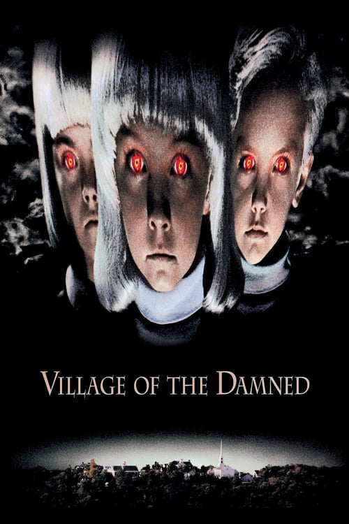 ดูหนังออนไลน์ฟรี [NETFLIX] Village of the Damned (1995) มฤตยูเงียบกินเมือง