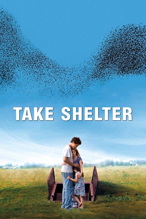 Take Shelter (2011) สัญญาณตาย หายนะลวง