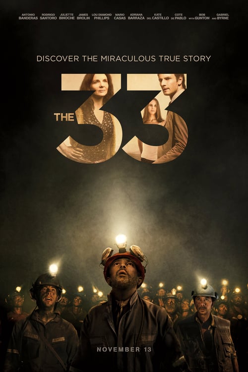 ดูหนังออนไลน์ฟรี The 33 (2015) 33 ใต้นรก 200 ชั้น