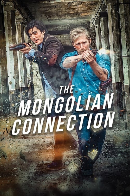 ดูหนังออนไลน์ฟรี The Mongolian Connection (2019)
