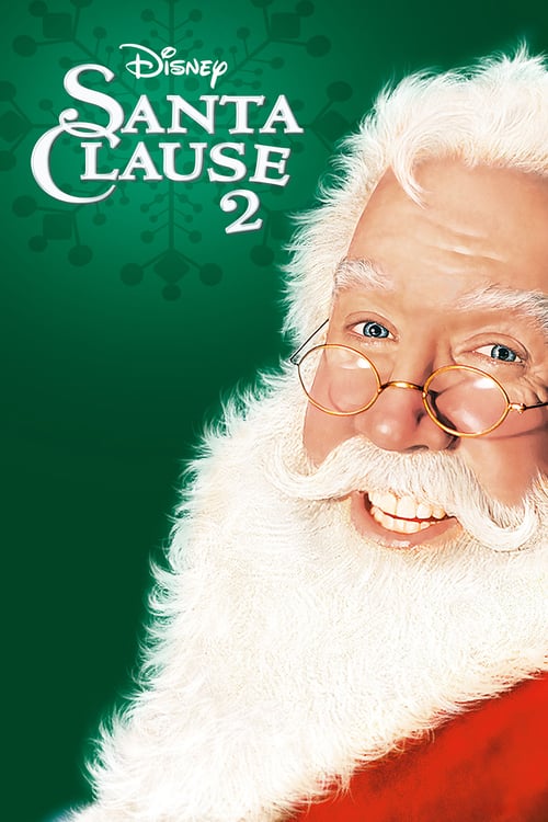 ดูหนังออนไลน์ฟรี The Santa Clause 2 (2002) คุณพ่อยอดอิทธิฤทธิ์ 2