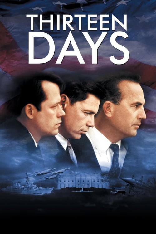 ดูหนังออนไลน์ฟรี Thirteen Days (2000) 13 วัน ปฏิบัติการหายนะโลก