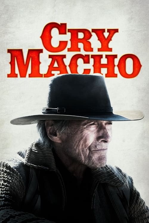 ดูหนังออนไลน์ Cry Macho 2021