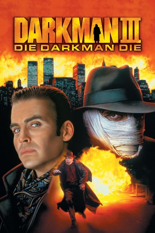 Darkman 3 Die Darkman Die 1996