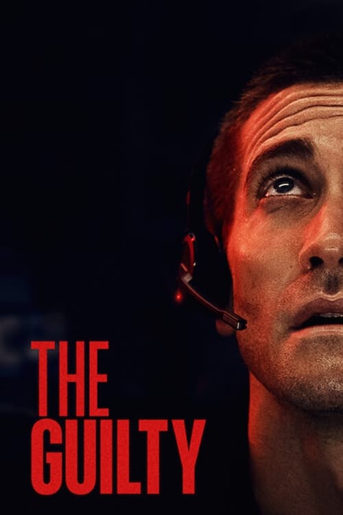 ดูหนังออนไลน์ฟรี [Netflix] The Guilty (2021)