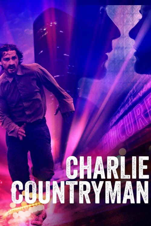 ดูหนังออนไลน์ฟรี Charlie Countryman (2013) ชาร์ลี คันทรีแมน รักนี้อย่าได้ขวาง