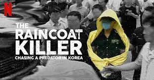 ดูหนังออนไลน์ ฆาตกรเสื้อกันฝน ล่าฆาตกรต่อเนื่องเกาหลี