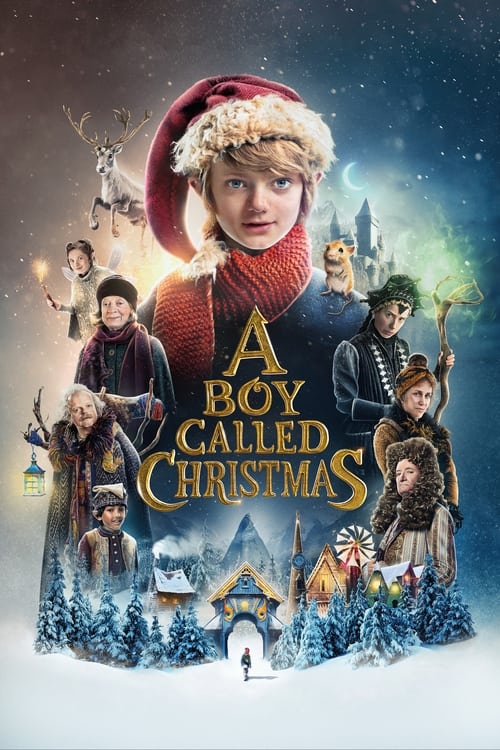 ดูหนังออนไลน์ฟรี [NETFLIX] A Boy Called Christmas (2021) เด็กชายที่ชื่อคริสต์มาส