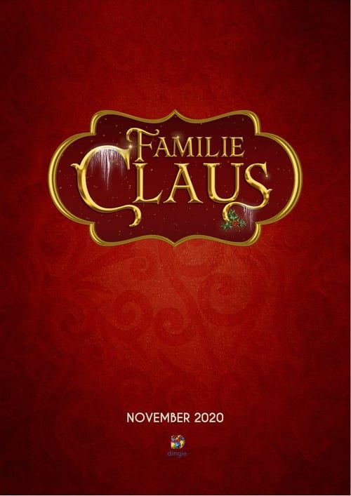 ดูหนังออนไลน์ฟรี [NETFLIX] The Claus Family (2020) คริสต์มาสตระกูลคลอส