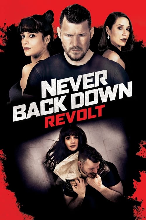 ดูหนังออนไลน์ฟรี Never Back Down Revolt (2021) ฝ่ากฏสู้