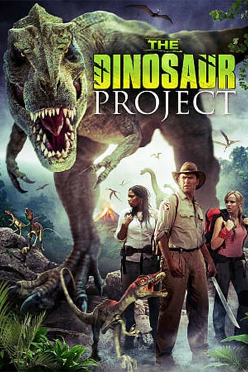 ดูหนังออนไลน์ The Dinosaur Project (2012) ไดโนซอร์ เจาะแดนลี้ลับช็อกโลก
