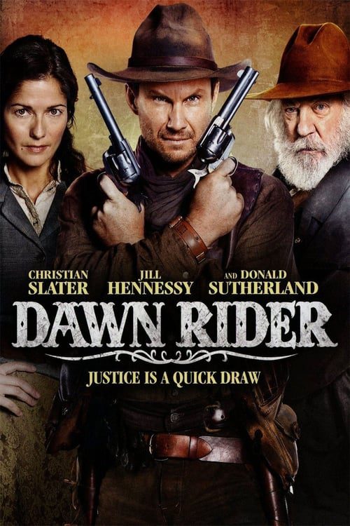 ดูหนังออนไลน์ฟรี DAWN RIDER (2012) สิงห์แค้นปืนโหด