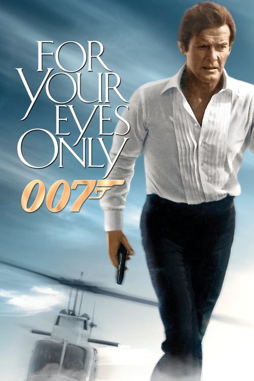 ดูหนังออนไลน์ For Your Eyes Only 007 (1981) เจมส์ บอนด์ 007 ภาค 12: เจาะดวงตาเพชฌฆาต